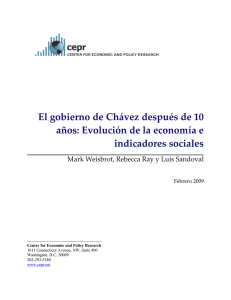   El gobierno de Chávez después de 10  años: Evolución de la economía e  indicadores sociales