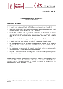 Puede ver aquí todos los datos publicados por el INE respecto a los salarios en España en 2010