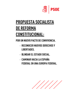 El PSOE ha presentado su propuesta de reforma de la Constitución Española