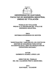 UNIVERSIDAD DE GUAYAQUIL FACULTAD DE INGENIERÌA INDUSTRIAL UNIDAD DE TITULACIÓN