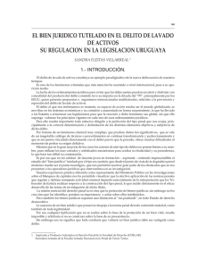 Fleitas Villarreal El bien juridico tutelado en el delito de lavado de activos su regulacion en la legislacion uruguaya