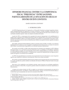 Coutinho Offshore financial centers y la competencia fiscal perjudicial entre naciones. Particularidades de la situacion de Uruguay dentro de este contexto