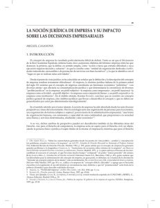 CASANOVA, Miguel – La noción jurídica de empresa y su impacto sobre las decisiones empresariales