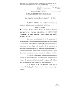Imputado Trujillo José Antonio y Otros sobre Infracción Ley 24.051 Denunciante Defensor del Publo de Tucumán