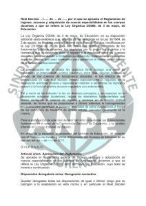 Real Decreto …/…., de … de …., por el que se... ingreso, accesos y adquisición de nuevas especialidades en los cuerpos