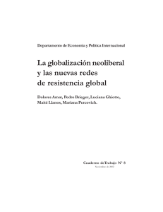 La globalización neoliberal y las nuevas redes de resistencia global