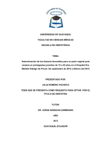 UNIVERSIDAD DE GUAYAQUIL FACULTAD DE CIENCIAS MÉDICAS ESCUELA DE OBSTETRICIA