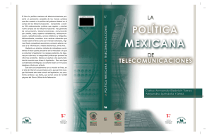 La política mexicana de telecomunicaciones