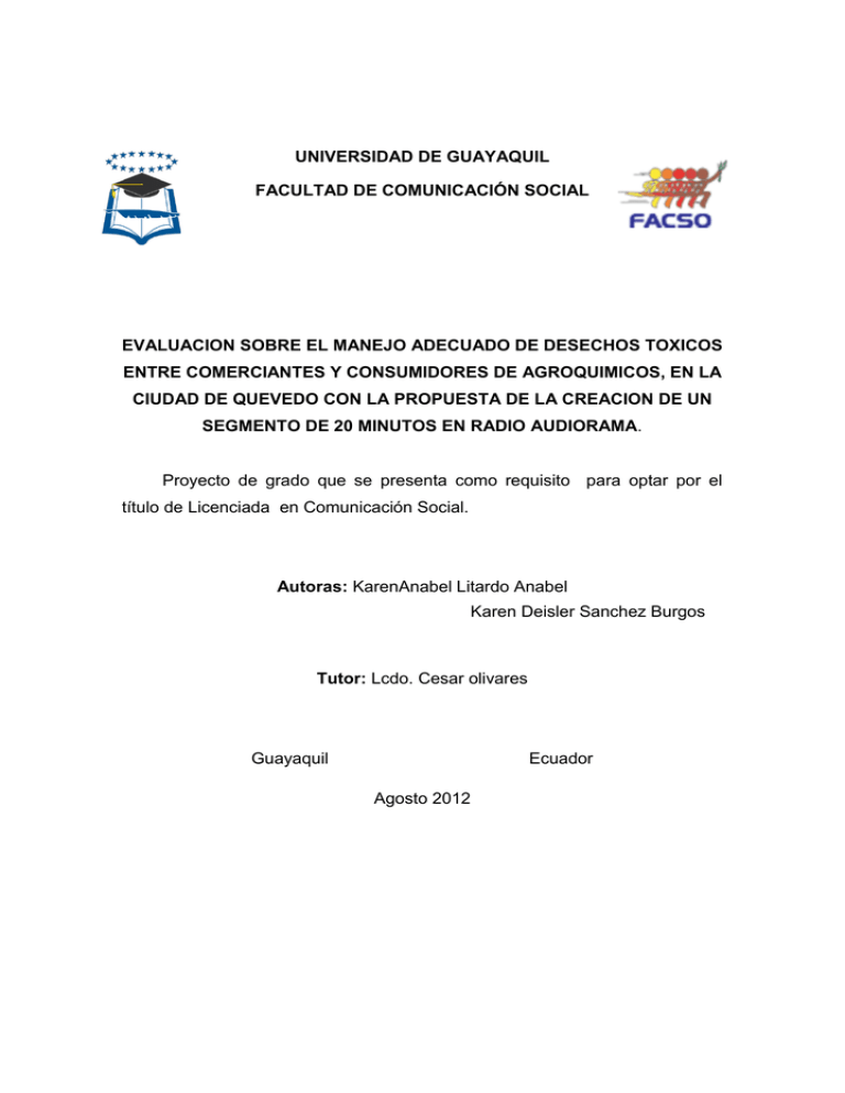 UNIVERSIDAD DE GUAYAQUIL FACULTAD DE COMUNICACIÓN SOCIAL