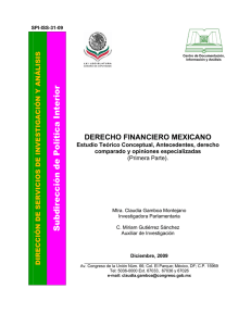 DERECHO FINANCIERO MEXICANO. Estudio Teórico Conceptual, Antecedentes, derecho comparado y opiniones especializadas (Primera Parte).
