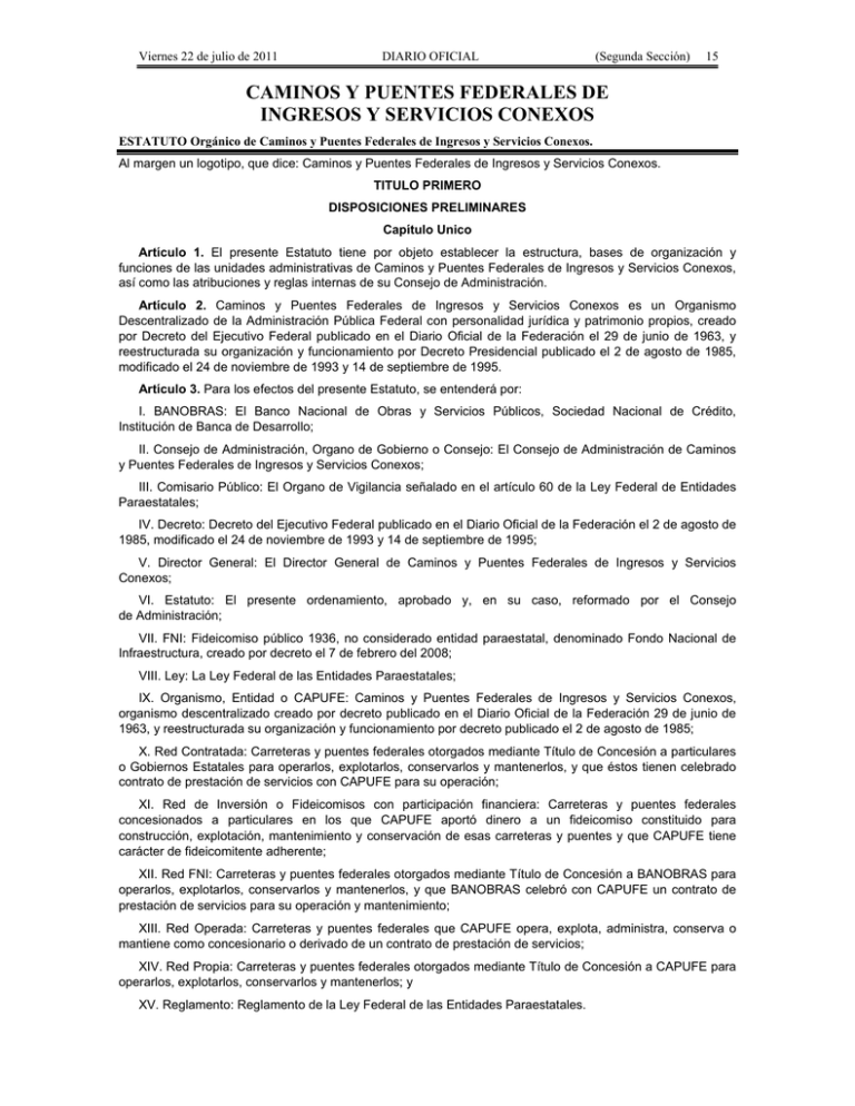 CAMINOS Y PUENTES FEDERALES DE INGRESOS Y SERVICIOS CONEXOS CAMINOS Y PUENTES FEDERALES DE INGRESOS Y SERVICIOS CONEXOS