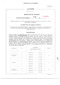 CERTIFICACI&Oacute;N 619 DEL 15 DE JUNIO DEL 2016 CON RADICADO EXTMI16-0024841 PARA EL PROYECTO: EXPLOTACION DE MATERIALES MEDIANTE LAS AUTORIZACIONES TEMPORALES NO. RBO-14231 Y RCM-15421 CON DESTINO A OBRAS DE MEJORAMIENTO DE 3,5 KM DEL CORREDOR VIAL EXISTENTE DE LA CARRETERA BAHIA SOLANO AL CORREGIMIENTO DEL VALLE EN EL DEPARTAMENTO DEL CHOCO EN EL MARC O DEL PROGRAMA VIAS PARA LA EQUIDAD