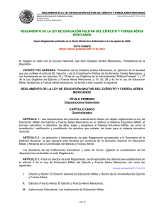 REGLAMENTO DE LA LEY DE EDUCACIÓN MILITAR DEL EJÉRCITO Y... MEXICANOS