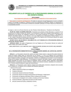 REGLAMENTO DE LA LEY ORG&Aacute;NICA DE LA PROCURADUR&Iacute;A GENERAL DE... DEL DISTRITO FEDERAL