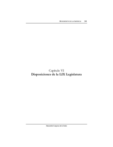 Capítulo VI Disposiciones de la LIX Legislatura B A