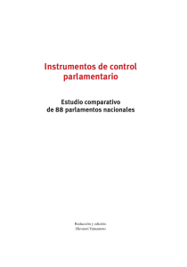 Instrumentos de control parlamentario Estudio comparativo de 88 parlamentos nacionales