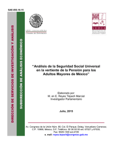 “Análisis de la Seguridad Social Universal en la vertiente de la Pensión para los Adultos Mayores de México”