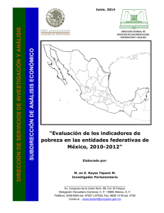 “Evaluación de los indicadores de pobreza en las entidades federativas de México, 2010-2012”