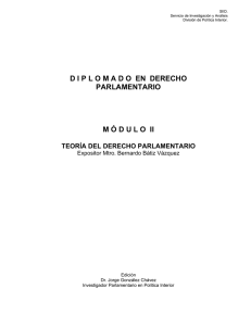 Diplomado en Derecho Parlamentario Modulo II Teoría del Derecho Parlamentario.