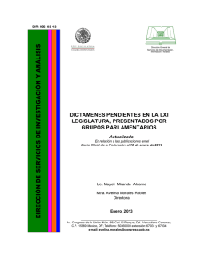 DICTAMENES PENDIENTES EN LA LXI LEGISLATURA, PRESENTADOS POR GRUPOS PARLAMENTARIOS. Actualizado. En relación a las publicaciones en el Diario Oficial de la Federación al 13 de enero de 2016