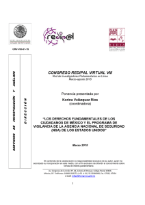 “LOS DERECHOS FUNDAMENTALES DE LOS CIUDADANOS DE MÉXICO Y EL PROGRAMA DE VIGILANCIA DE LA AGENCIA NACIONAL DE SEGURIDAD (NSA) DE LOS ESTADOS UNIDOS”