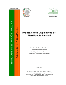 Implicaciones Legislativas del Plan Puebla Panamá .