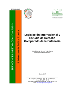 Legislación Internacional y Estudio de Derecho Comparado de la Eutanasia