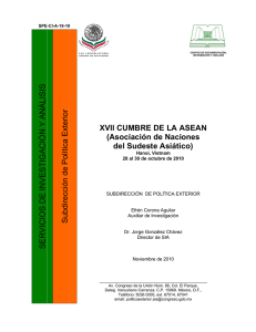 XVII CUMBRE DE LA ASEAN (Asociación de Naciones del Sudeste Asiático) Hanoi, Vietnam 28 al 30 de octubre de 2010