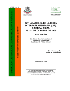 121ª ASAMBLEA DE LA UNIÓN INTERPARLAMENTARIA (UIP). GINEBRA, SUIZA, 19 - 21 DE OCTUBRE DE 2009. RESOLUCIÓN.
