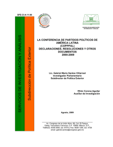 LA CONFERENCIA DE PARTIDOS POLÍTICOS DE AMÉRICA LATINA (COPPPAL). DECLARACIONES, RESOLUCIONES Y OTROS DOCUMENTOS, 2000-2009.