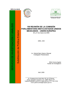 VIII REUNIÓN DE LA COMISIÓN PARLAMENTARIA MIXTA ESTADOS UNIDOS MEXICANOS – UNIÓN EUROPEA. 30 y 31 de marzo de 2009.