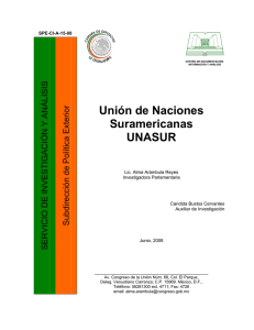 Unión de Naciones Suramericanas. UNASUR.