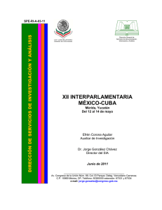 XII INTERPARLAMENTARIA MÉXICO-CUBA. Mérida, Yucatán, Del 12 al 14 de mayo