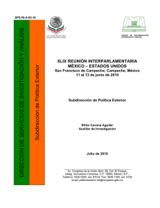 XLIX REUNI&Oacute;N INTERPARLAMENTARIA M&Eacute;XICO &ndash; ESTADOS UNIDOS. San Francisco de Campeche, Campeche, M&eacute;xico. 11 al 13 de junio de 2010