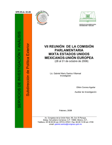 VII REUNIÓN DE LA COMISIÓN PARLAMENTARIA MIXTA ESTADOS UNIDOS MEXICANOS-UNIÓN EUROPEA (28 al 31 de octubre de 2008).