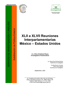 XLII a XLVII Reuniones Interparlamentarias México – Estados Unidos.