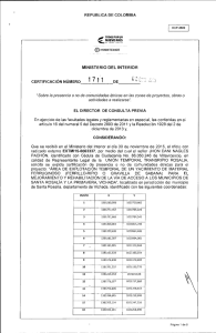 CERTIFICACIÓN 1711 DEL 1 DE DICIEMBRE DEL 2015 CON RADICADO EXTMI15-0063337 PARA EL PROYECTO: AREA DE EXPLOTACION TEMPORAL DE UN YACIMIENTO DE MATERIAL FERRUGINOSO (FERRILLO-RIPIO O GRAVILLA DE SABANA PARA EL MEJORAMIENTO Y REHABILITACION DE LA VIA DE ACCESO A LOS MUNICIPIOS DE SANTA ROSALIA Y LA PRIMAVERA VICHADA