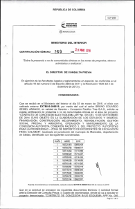 CERTIFICACI&Oacute;N 269 DEL 28 DE MARZO DEL 2016 CON RADICADO EXTMI16-008518 PARA EL PROYECTO: CONTRATO DE&nbsp; CONCESION BAJO ESQUEMA APP NOP. 005 DEL CUYO OBJETO ES LA ELABORACION DE LOS ESTUDIOS Y DISE&Ntilde;OS FINANCIACION, CONSTRUCCION, MEJORAMIENTO, REHABILITACION, GESTION, SOCIAL, PREDIAL Y AMBIENTAL OPERACI&Oacute;N Y MANTENIMIENTO DE LA CONCESION AUTOPISTA CONEXION PACIFICO TRES, DEL PROYECTO AUTOPISTAS PARA LA PROSPERIDAD-ZONA DE DEPOSITO DE EXCEDENTES DE EXCAVACION ZODME FINCA CALAMAR