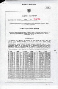 CERTIFICACIÓN 1507 DEL 2 DE OCTUBRE DEL 2014 CON RADICADO EXTIMI14-0041413 PARA EL PROYECTO: MODIFICACION DE LA LICENCIA AMBIENTAL PARA LA CONSTRUCCION DEL PROYECTO VARIANTE MOCOA - SAN FRANCISCO, POLIGONO TEMPORAL  6