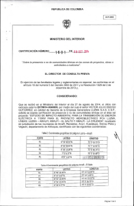 CERTIFICACI&Oacute;N 1601 DEL 9 DE OCTUBRE DEL 2014 CON RADICADO EXTMI14-0040809 PARA EL PROYECTO: ESTUDIO DE IMPACTO AMBIENTAL PARA LA TRANSMISION DE ENERGIA ELECTRICA A 110KW PARA EL PROYECTO HIDROELECTRICO PCH LUZMA, LINEAS: LUZMA - AMALFI; AMALFI - EL SALTO Y AMALFI - LA CRUZADA