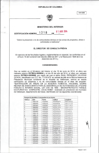 CERTIFICACIÓN 1318 DEL 1 DE AGOSTO DEL 2014 CON RADICADO EXTMI14-0029824      EXTMI14-0036688 PARA EL PROYECTO: SUSTRACCION DE AREAS EN LA RESERVA FORESTAL NACIONAL SIERRA NEVADA DE SANTA MARTA PARA EL DESARROLLO DE ACTIVIDADES DE UTILIDAD PUBLICA E INTERES SOCIAL, LEY 2DA DE 1959 - MACROPROYECTO PARQUE ECOTURISTICO CAMPESTRE ECCE-HOMO