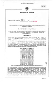 CERTIFICACIÓN 1013 DEL 10 DE JUNIO DEL 2014 CON RADICADO EXTMI14-0022633 PARA EL PROYECTO: CONSTRUCCION DEL SISTEMA DE INTERCONEXION Y DISTRIBUCION DE TUBERIAS DE GAS NATURAL Y CONEXION  DE USUARIOS DE MENORES INGRESOS: BREMEN-LAS FLORES EN EL MUNICIPIO DE MORROA EN EL DEPARTAMENTO DE SUCRE