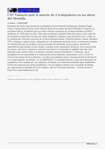CNT Valencia ante la muerte de 4 trabajadores en las... del Mestalla