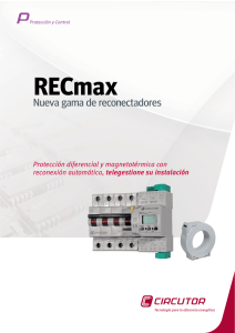 RECmax Nueva gama de reconectadores Protección diferencial y magnetotérmica con telegestione su instalación
