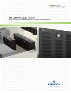 UPS Liebert NXL, 250-750kVA, 60 Hz; Brochure (Español); (R05/11); (SL-30600)