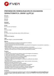 PREPARACION HOMOLOGACION EN SOLDADURA SEMIAUTOMATICA .GMAW 135/PF/3G