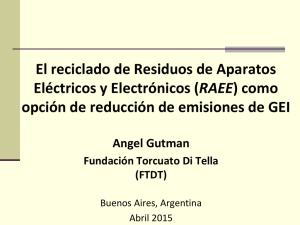 Reciclado de RAEE como opción de mitigación Angel Gutman FTDT 2015