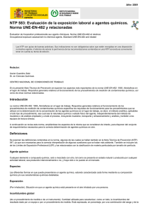 Nueva ventana:NTP 583: Evaluación de la exposición laboral a agentes químicos. Norma UNE-EN-482 y relacionadas (pdf, 258 Kbytes)