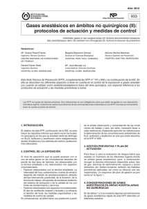 Nueva ventana:NTP 933: Gases anestésicos en ámbitos no quirúrgicos (II): protocolos de actuación y medidas de control (pdf, 483 Kbytes)