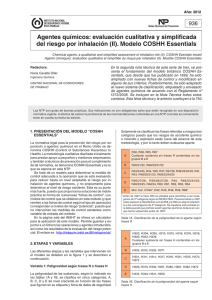 Nueva ventana:NTP 936: Agentes químicos: evaluación cualitativa y simplificada del riesgo por inhalación (II). Modelo COSHH Essentials (pdf, 583 Kbytes)